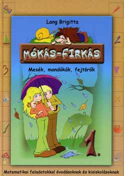 Mks Firks 1. - Mesk, mondkk, fejtrk (Matematika)