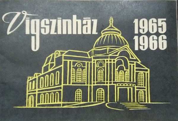 Lenkei Lajos - Vígszínház - 1965-1966