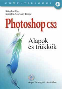 Photoshop CS2 - Alapok s trkkk