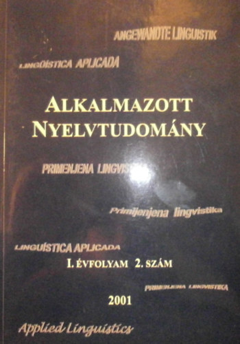Lengyel Zsolt  (szerk.) - Alkalmazott nyelvtudomny I. vfolyam 2. szm