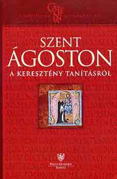 Szent goston - A keresztny tantsrl