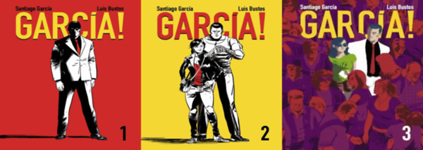 Santiago García - 3 db García! képregény: García! 1. + García! 2. + García! 3.