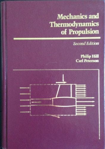 Mechanics and Thermodynamics of Propulsion (Second Edition)