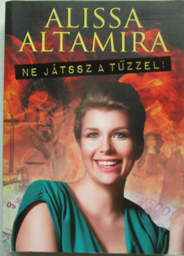 Ne jtssz a tzzel!