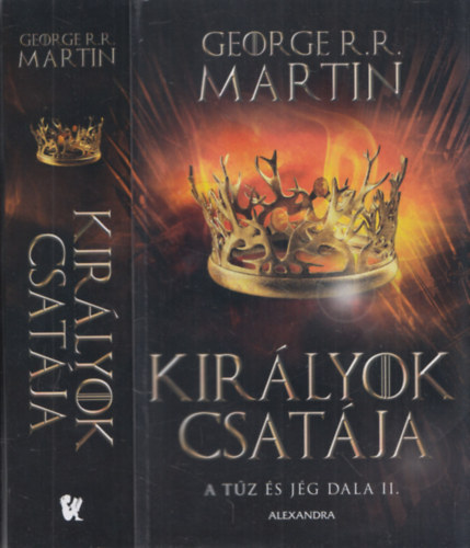 Kirlyok csatja - A tz s jg dala II.