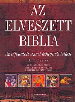 J.R. Porter - Az elveszett biblia