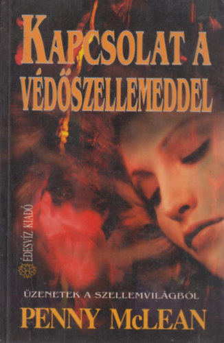 Kapcsolat a vdszellemeddel