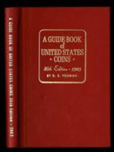 Yeoman R.S. - A guide book of united states coins 1983 (36th edition)
