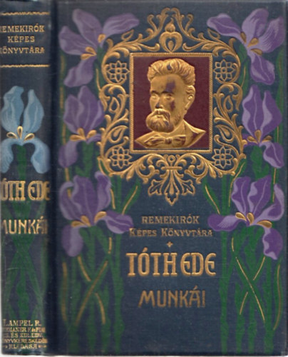 Tth Ede vlogatott munki (Remekrk Kpes Knyvtra 13.)