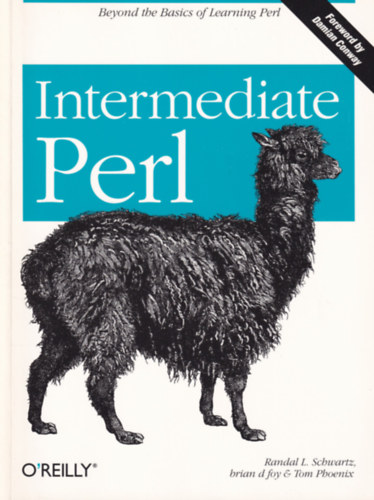 Randal L. Schwartz, Brian d Foy, Tom Phoenix - Intermediate Perl