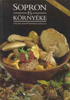 Magyarorsz�gi �zek -Sopron �s k�rny�ke