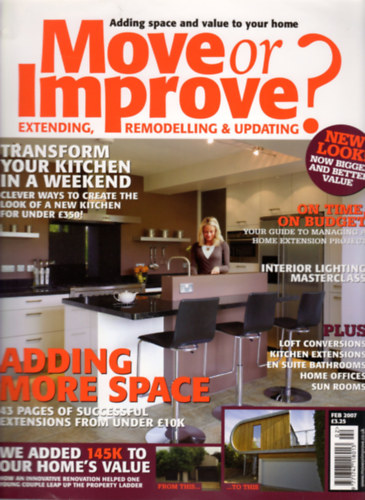 Michael Holmes (Editor-in-Chief) - Move or Improve? (Extending, Remodelling & Updating) - Feb 2007