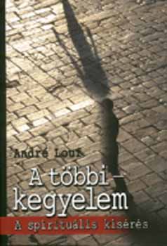 A tbbi-kegyelem - A spiritulis ksrs