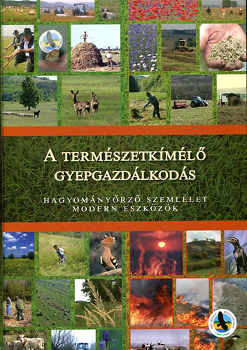 A term�szetk�m�l� gyepgazd�lkod�s