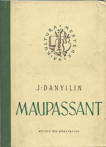 J. Danyilin - Maupassant