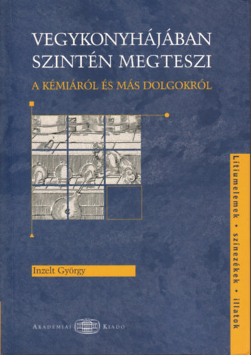 Vegykonyhjban szintn megteszi - A kmirl s ms dolgokrl