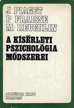 A ksrleti pszicholgia mdszerei