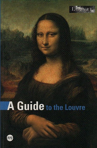 A Guide to the Louvre