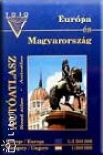 Eurpa s Magyarorszg autatlasz