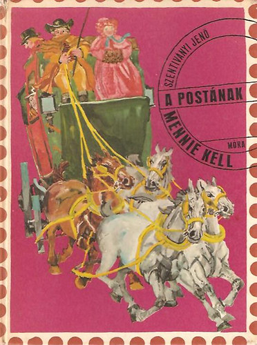 A postnak mennie kell