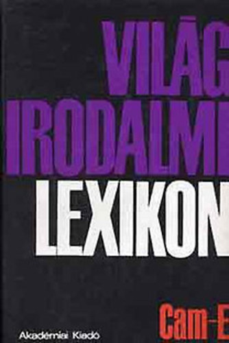 Vil�girodalmi lexikon 2. Cam-E