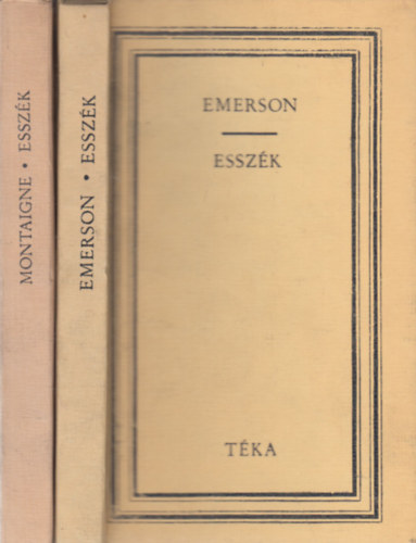 2 db Essz� k�tet:: Ralph Waldo Emerson essz�k + Montaigne essz�k