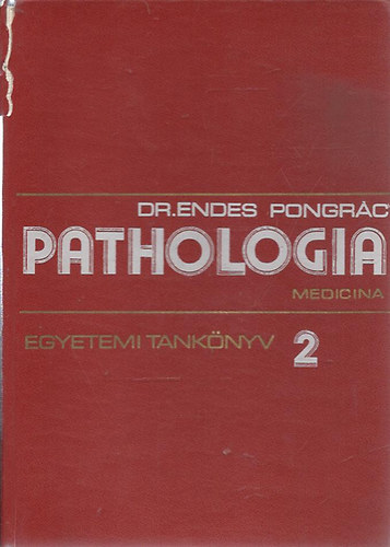 Pathologia I-II.