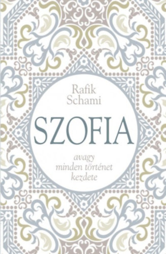 Rafik Schami - Szofia