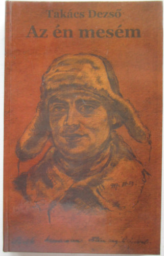 Takcs Dezs - Az n mesm  - hrom kisregny
