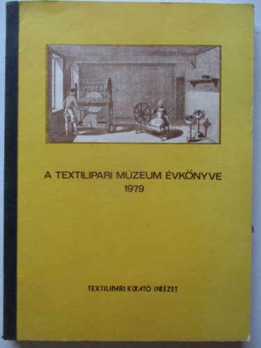 A Textilipari Mzeum vknyve 1979