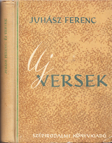Juhsz Ferenc - Uj versek (Juhsz)