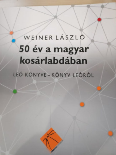 50 v a magyar kosrlabdban - Le knyve-knyv Lerl