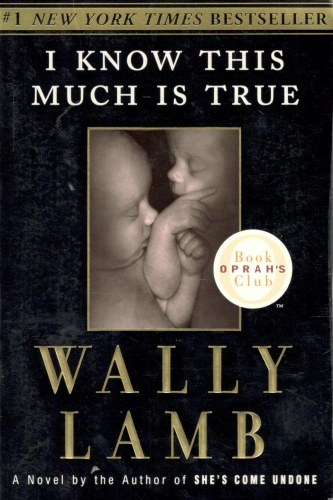 Wally Lamb - I Know This Much Is True