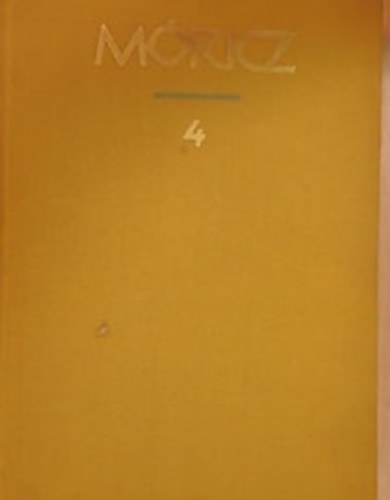 M�ricz Zsigmond reg�nyei �s elbesz�l�sei 4.
