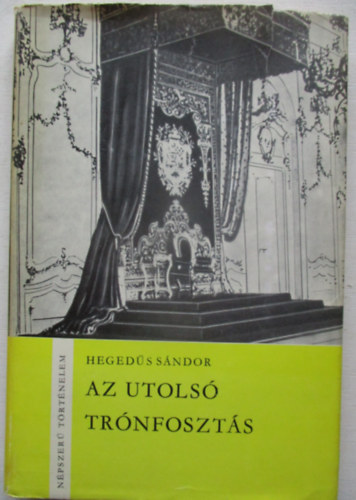 Az utols� tr�nfoszt�s (n�pszer� t�rt�nelem)