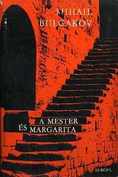 Mihail Bulgakov - A Mester s Margarita
