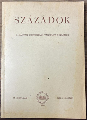 Sz�zadok 93. �vfolyam 1959. 5-6. sz�m
