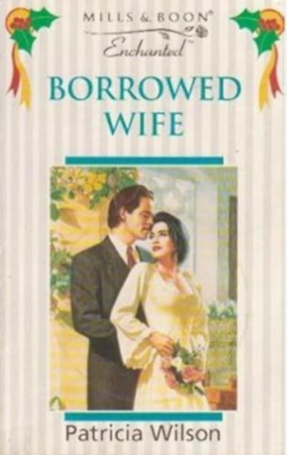 Patricia Wilson - Borrowed Wife