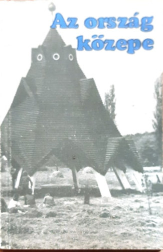 Az orszg kzepe
