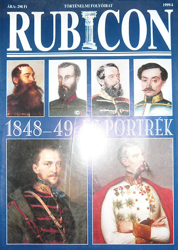 Rubicon 1999/4. - 1848-49-es portr�k