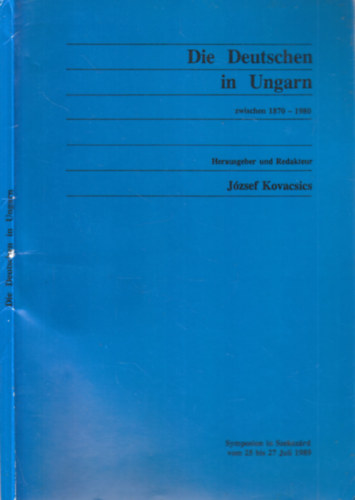Kovacsics J�zsef - Die deutschen in Ungarn zwischen 1870-1980