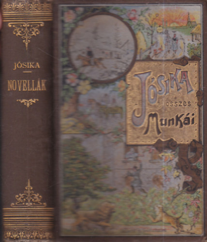 R�gibb �s �jabb novell�k (J�sika Mikl�s munk�i, Aufrecht �s Goldschmied k�t�sben)