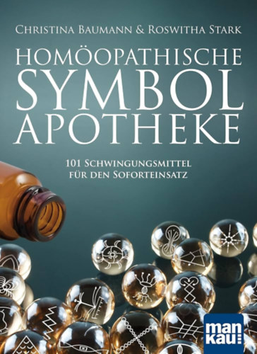 Roswitha Stark Christina Baumann - Homopathische Symbolapotheke