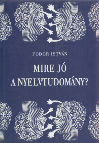 Mire j a nyelvtudomny?