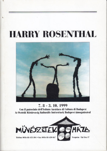 Harry Rosenthal 7. 8 - 3. 10. 1999