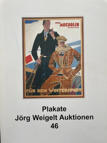 Plakate - Jörg Weigelt Auktionen 46