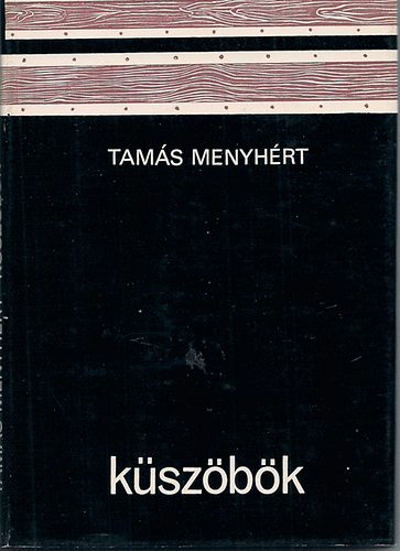 Tams Menyhrt - Kszbk