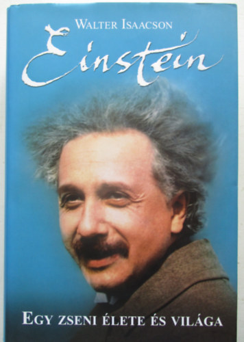 Einstein - Egy zseni �lete �s vil�ga
