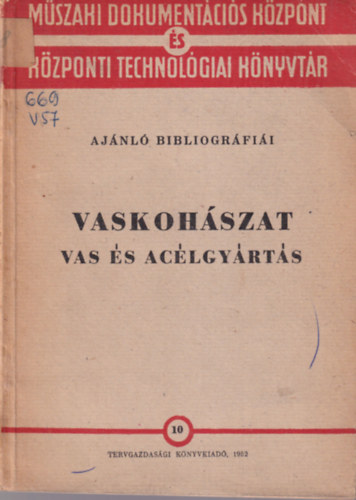 Vaskohszat   - Vas s aclgyrts ajnl bibliogrfii