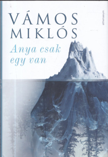 Anya csak egy van